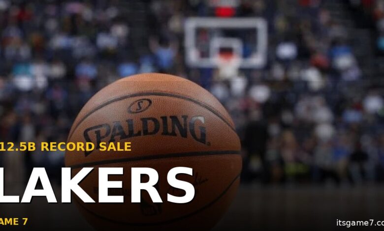 The Lakers Just Sold for $12.5 Billion, and It's the Biggest Sports Sale in History