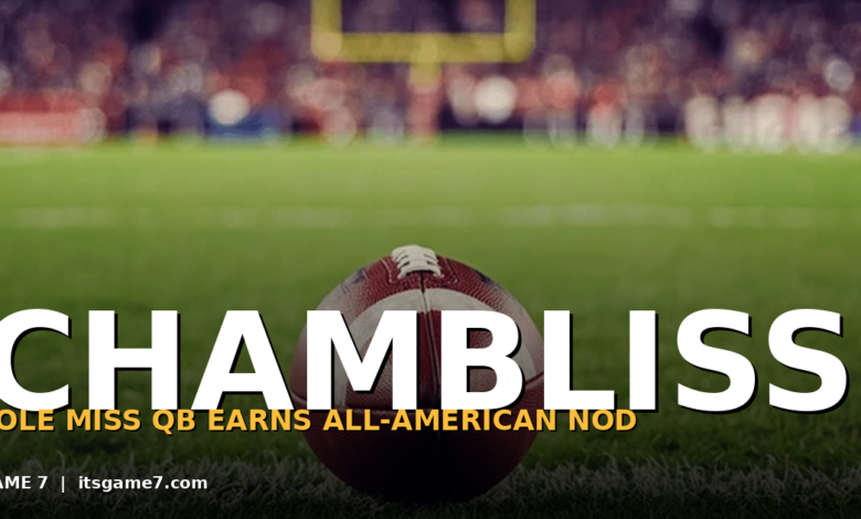 Trinidad Chambliss Named Preseason All-American: Ole Miss Has the SEC's Next Big Star 1