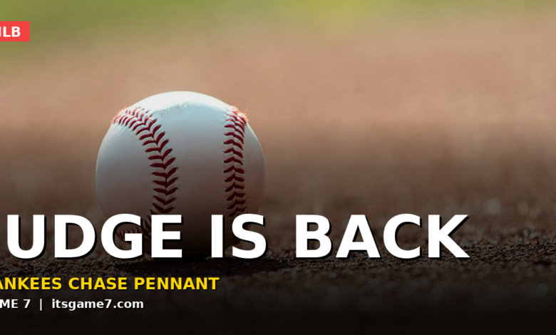 Aaron Judge Return Could Swing the AL Pennant Race for Yankees 1