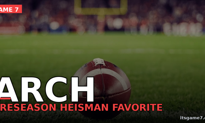 Arch Manning Is a Preseason Heisman Favorite: Why Texas Fans Should Actually Be Confident 1