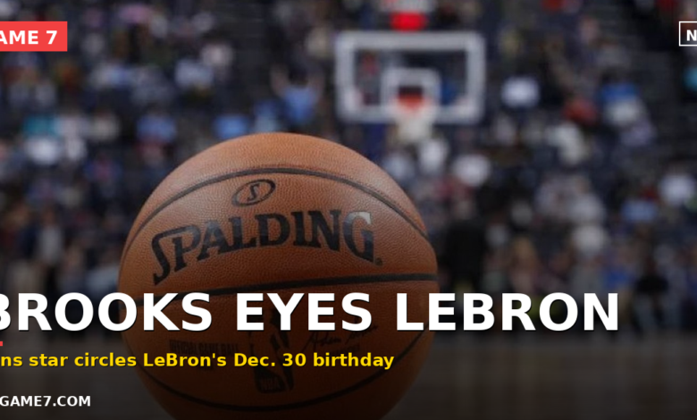 Dillon Brooks Already Eyeing Suns vs 76ers LeBron James Birthday Game on Dec. 30 1