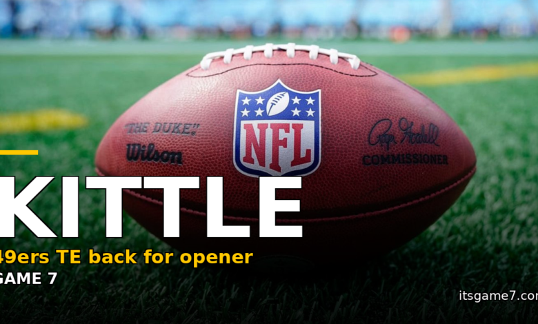 George Kittle Activated Off 49ers PUP, On Track for Week 1 Return 1