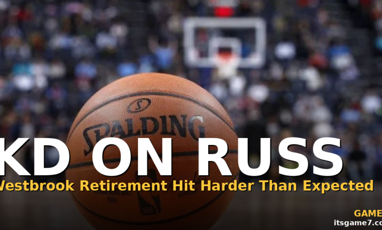 Kevin Durant Explains Why Russell Westbrook's Retirement Hit So Hard 1
