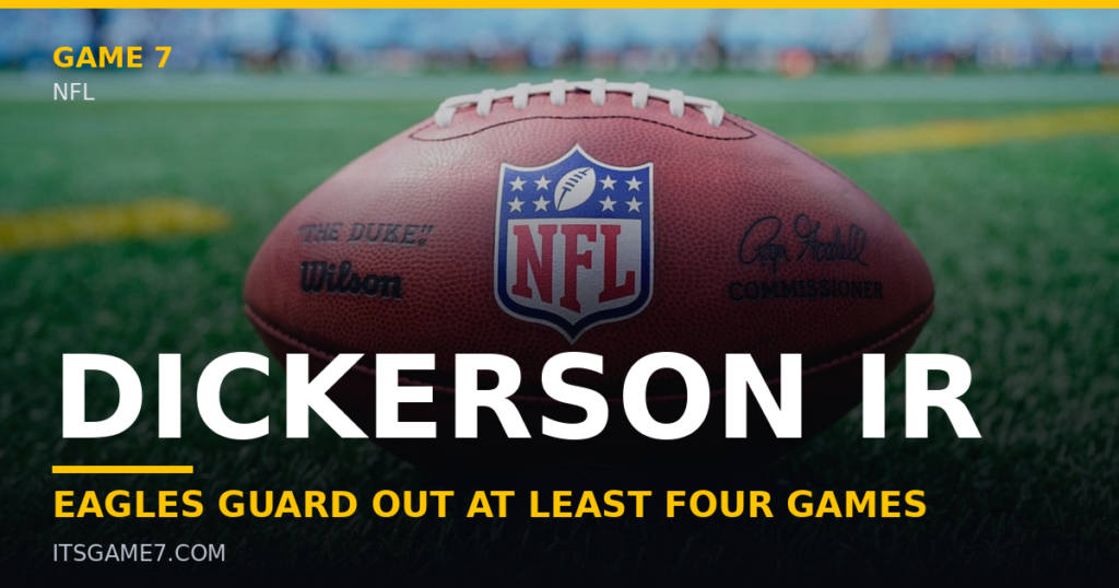 Eagles Place Landon Dickerson on Injured Reserve After He Called Himself a 'Liability' 16
