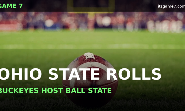 Ball State at Ohio State Opens Week 2 in Columbus 1