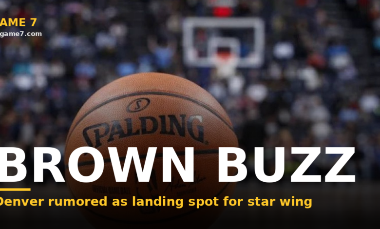 Jaylen Brown To The Nuggets Is The Rumor That Will Not Die