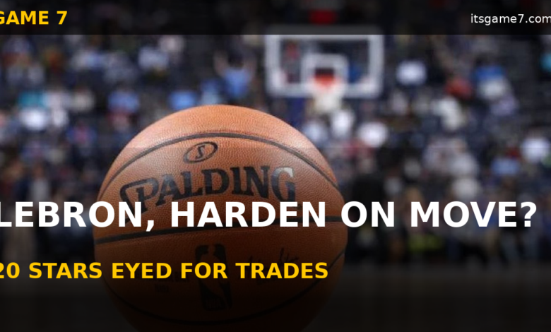 LeBron James and James Harden Among 20 NBA Stars Who Could Move Before Deadline 1