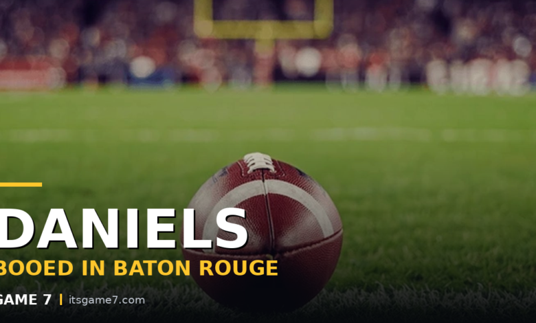 LSU Fans Booed Jayden Daniels' Name on the Video Board, and He Earned It