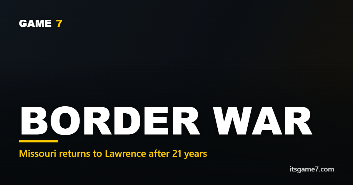 No. 23 Missouri at Kansas: Why the Border War Renewal Matters