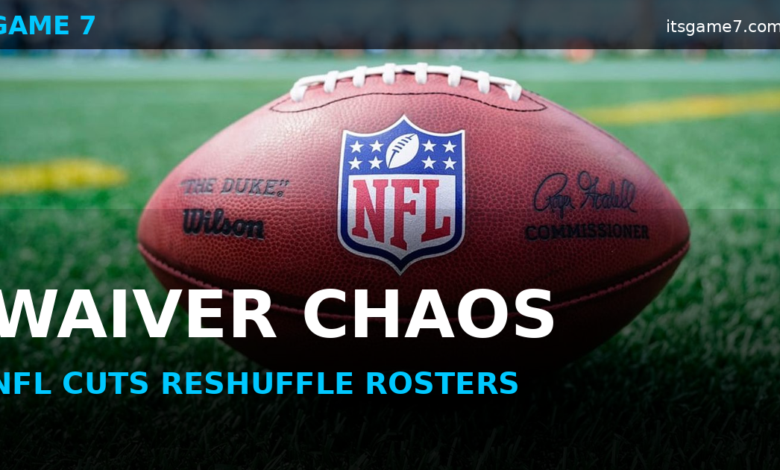 NFL Roster Cuts Aftermath Sees Waiver Wire Chaos Across the League 1