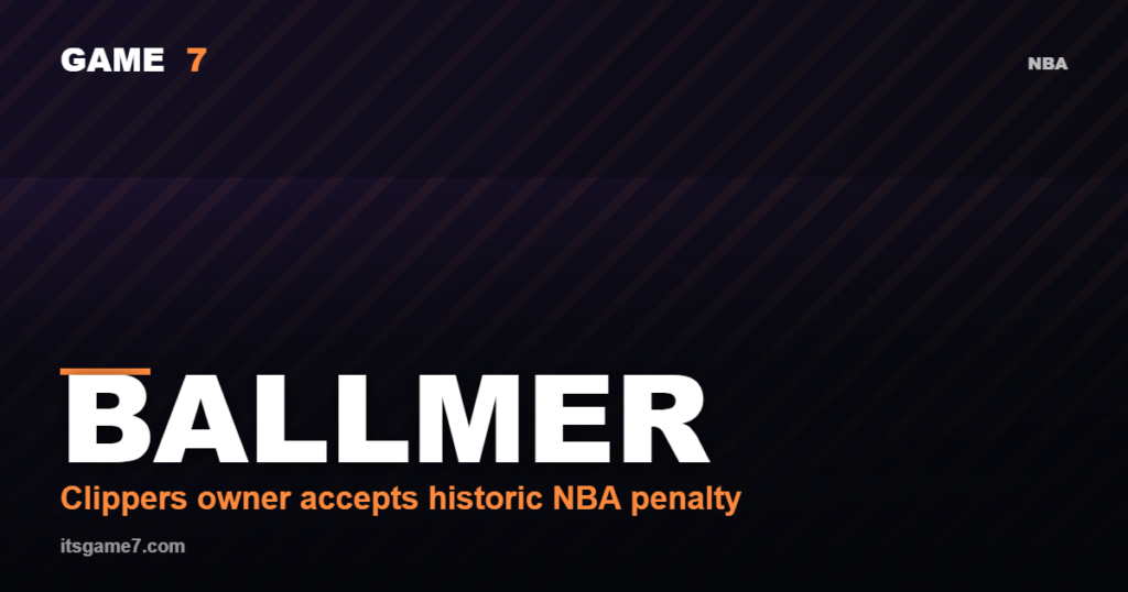 Steve Ballmer Apologized Instead of Suing. Here's Why the Clippers Owner Backed Down