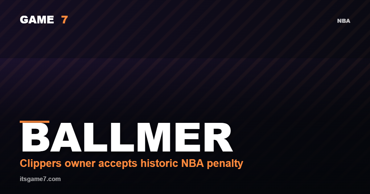 Steve Ballmer Apologized Instead of Suing. Here’s Why the Clippers Owner Backed Down