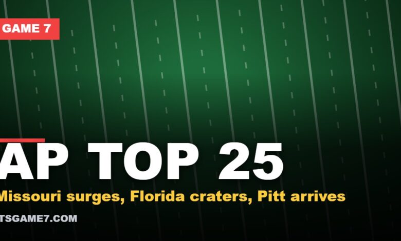 AP TOP 25. Missouri surges, Florida craters, Pitt arrives. Game 7 graphic.