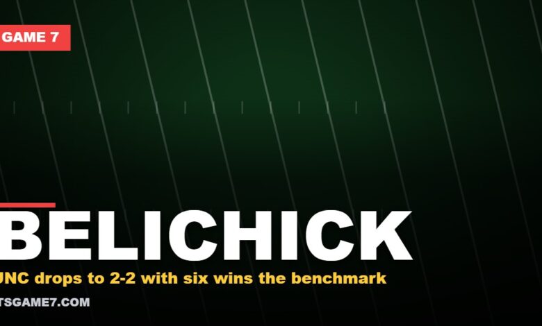 Bill Belichick's UNC Job: Six Wins or Bust After Notre Dame Loss