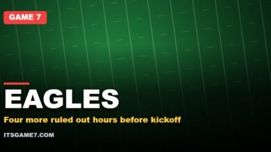 EAGLES: Four more ruled out hours before kickoff
