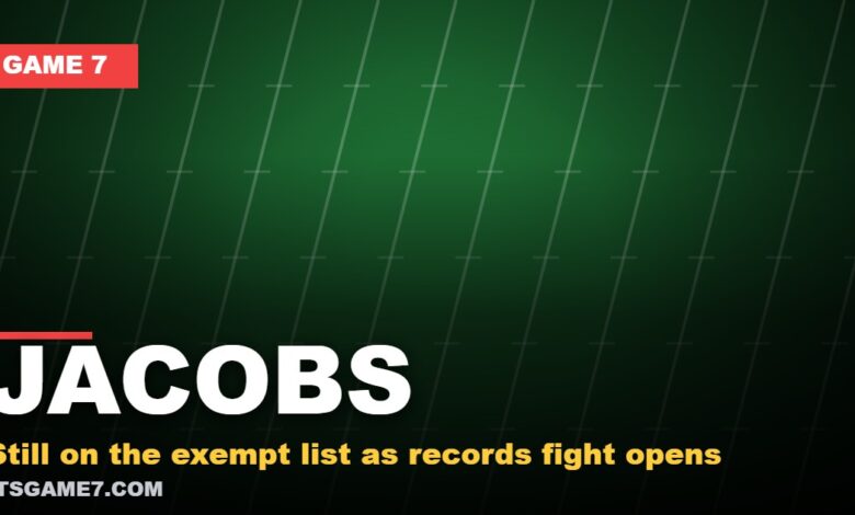 JACOBS: Still on the exempt list as records fight opens