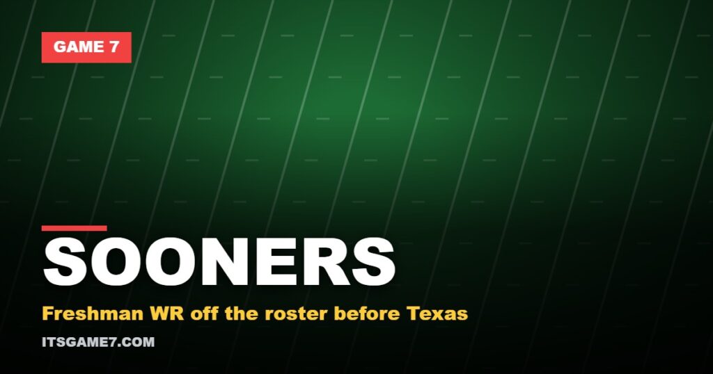 SOONERS. Freshman WR off the roster before Texas