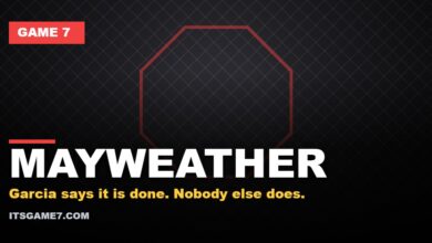 MAYWEATHER: Garcia says it is done. Nobody else does.