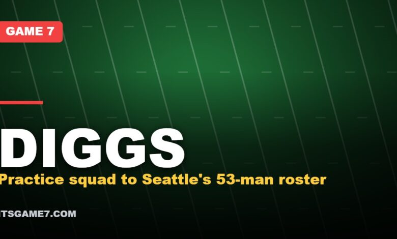 DIGGS: Practice squad to Seattle's 53-man roster